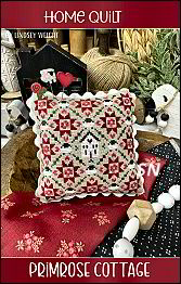 Home Quilt from Primrose Cottage - click for more