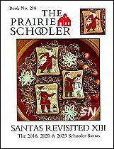 Prairie Schooler 218 Santas Revisited XIII -- click to see more Prairie Schooler 218 Santas Revisited XIII -- click to see more