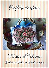 Tresor d'Octavie by Reflets de Soie -- click to see more!